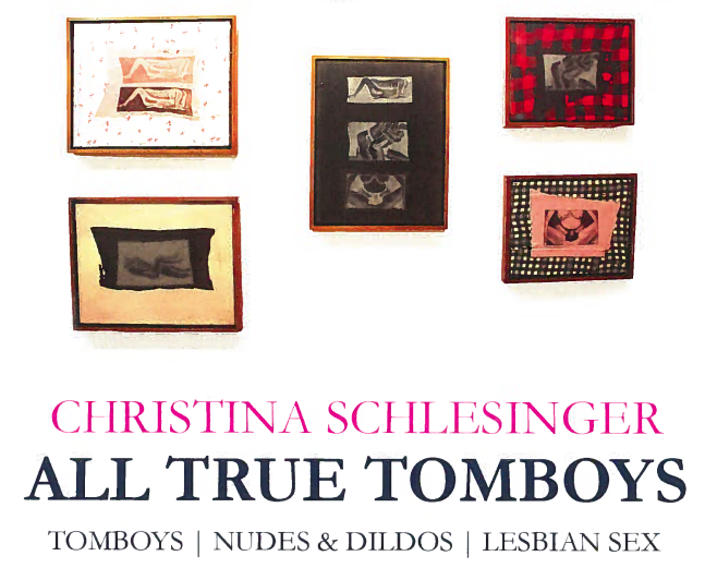 All True Tomboys, Christina Schlesinger Exhibition